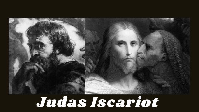 Judas Iscariot the Most Notorious Traitors 