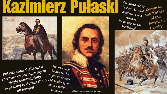 Kazimierz Pułaski- "Father of the American Cavalry"